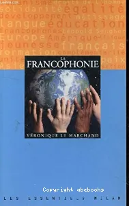 Francophonie (La)