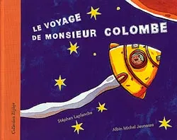 voyage de Monsieur Colombe (Le)