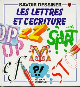 Lettres et l'écriture (Les)