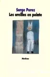 oreilles en pointe (Les)