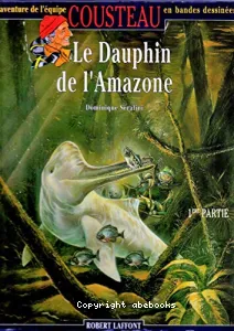 Dauphin de l'Amazone (Le)