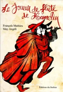 joueur de flûte de Hamelin (Le)