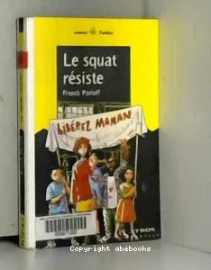 squat résiste (Le)