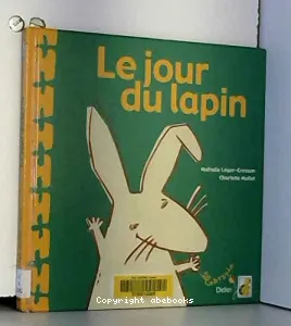 jour du lapin (Le)