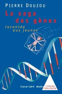 saga des gènes racontée aux jeunes (La)