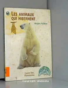 animaux qui hibernent (Les)