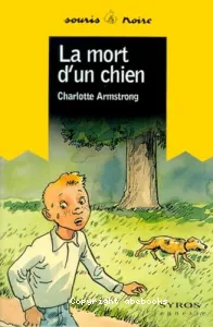 mort d'un chien (La)