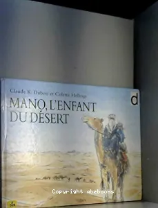 Mano, l'enfant du désert