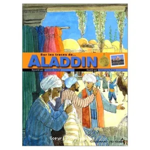 Sur les traces d'Aladdin