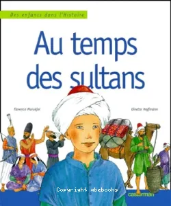 Au temps des sultans