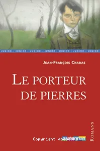 porteur de pierres (Le)