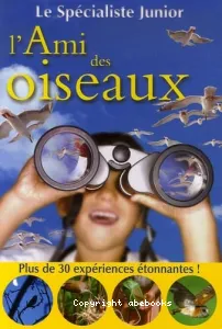 ami des oiseaux (L')