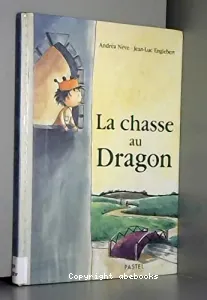 La chasse au dragon