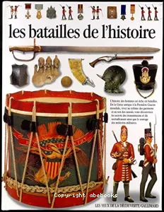 Batailles de l'histoire (Les)