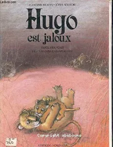 Hugo est jaloux