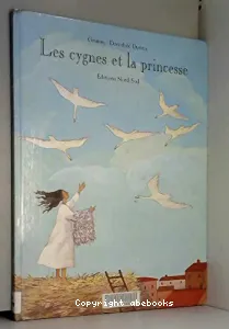 cygnes et la princesse (Les)