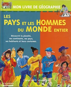 Pays et les hommes du monde entier (Les)