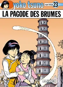 Pagode des brumes (La)