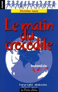 matin du crocodile (Le)