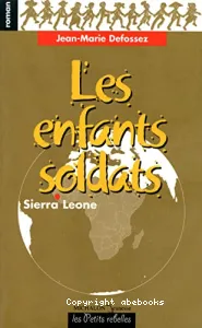 enfants soldats (Les)