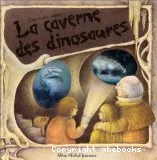 Une nuit dans la caverne des dinosaures