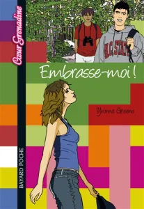Embrasse-moi !