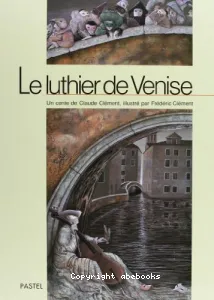 Luthier de Venise (Le)