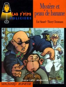 Mystère et peau de banane