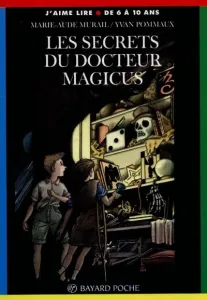 secrets du docteur magicus (Les)