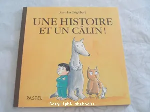 Une histoire et un câlin !