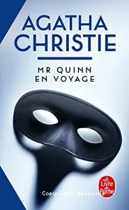 Mr. Quinn en voyage