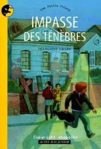 Impasse des ténèbres