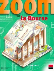 Zoom sur la Bourse