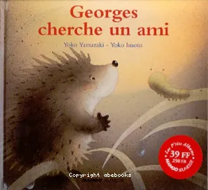 Georges cherche un ami