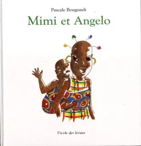 Mimi et Angelo