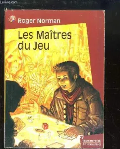 maîtres du jeu (Les)