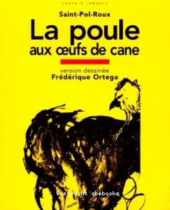 poule aux oeufs de cane (La)