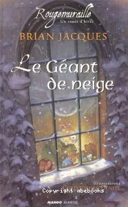 géant de neige (Le)