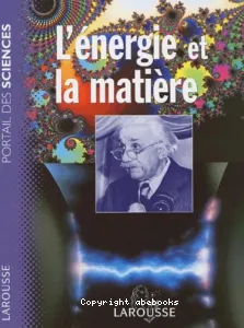 énergie et la matière (L')