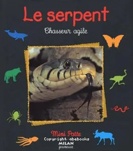 serpent, chasseur des marais (Le)