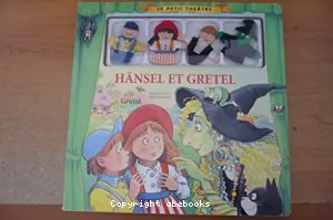 Hänsel et Gretel