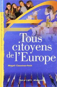 Tous citoyens de l'Europe