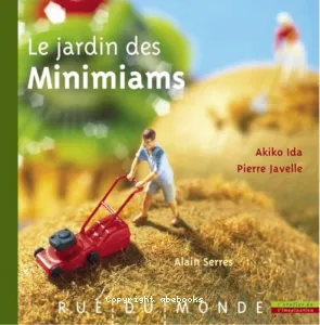 Jardin des minimiams (Le)