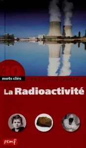 radio-activité (La)