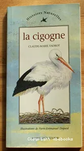 cigogne (La)