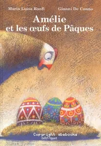 Amélie et les oeufs de Pâques