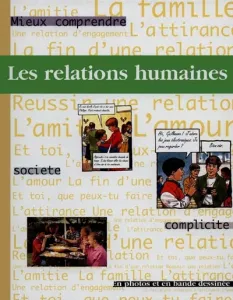 relations humaines (Les)