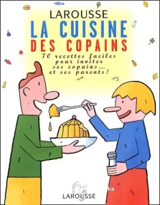 cuisine des copains (La)