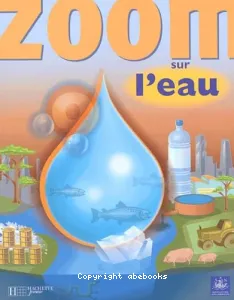 Zoom sur l'eau