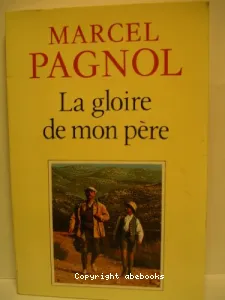 Gloire de mon père (La)